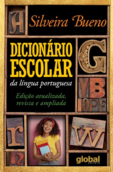Dicionário Escolar da Língua Portuguesa - Edição atualizada, revista e ampliada