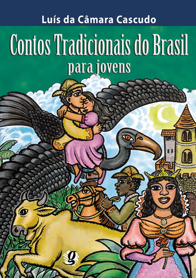 Contos tradicionais do Brasil para jovens